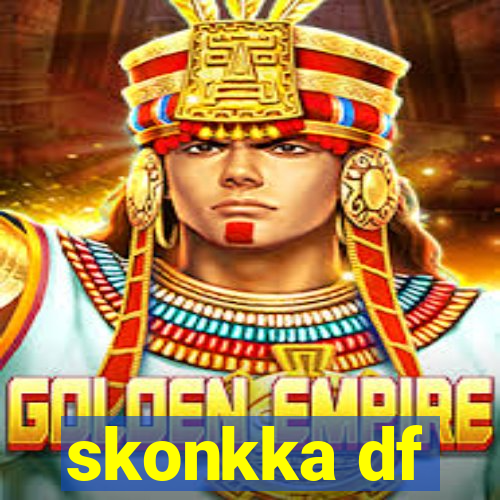 skonkka df